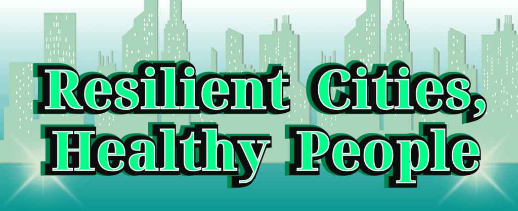 Resilient Cities Healthy People Logo.